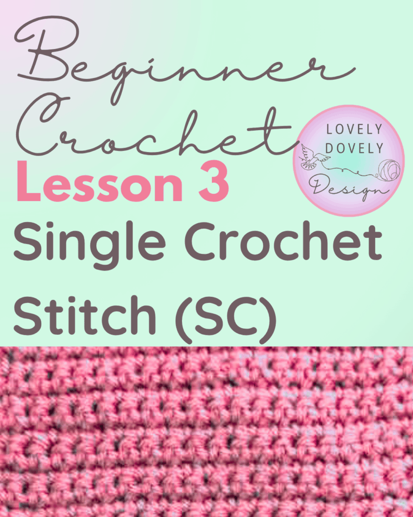 How to work the single crochet stitch, step-by-step for beginners